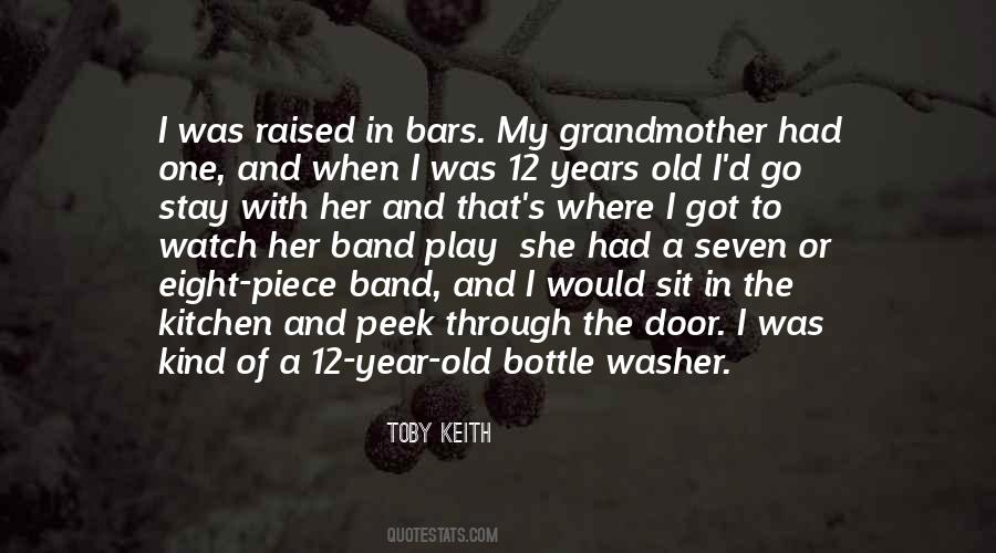 Quotes About Toby Keith #1082120