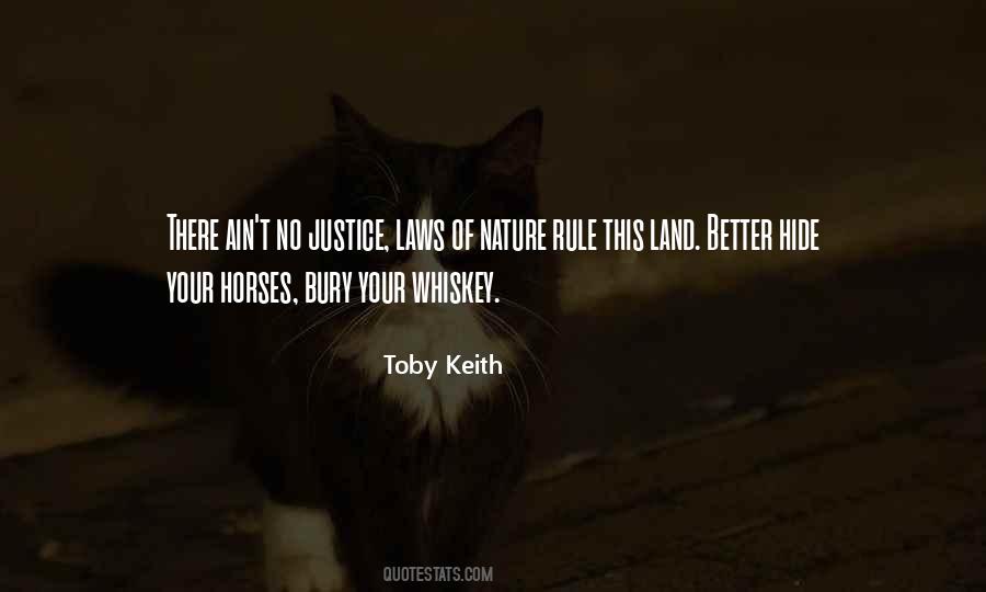 Quotes About Toby Keith #1102526