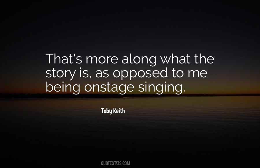 Quotes About Toby Keith #1505908