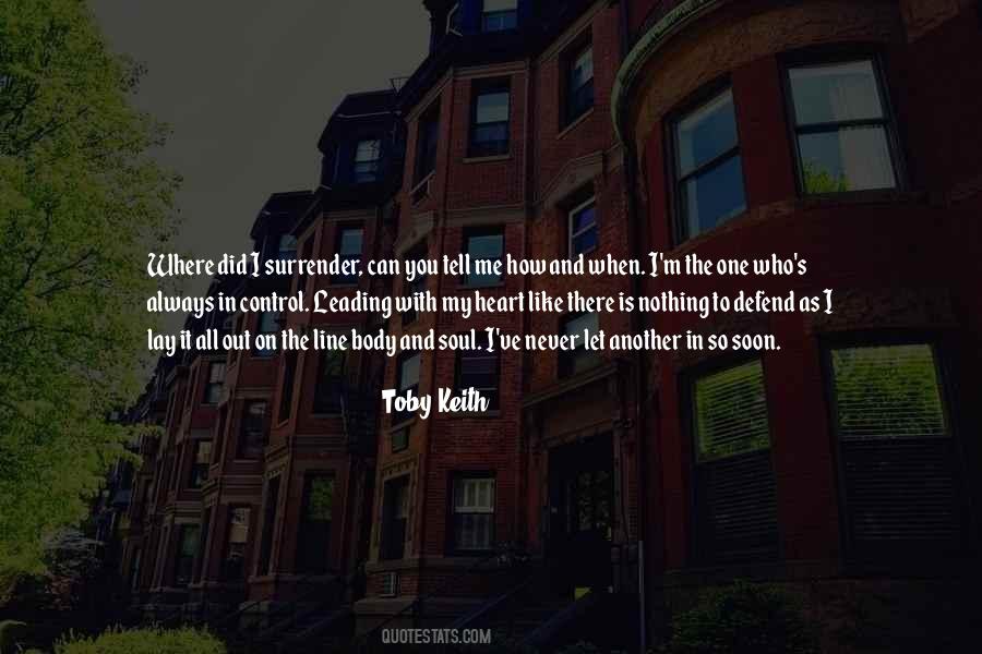Quotes About Toby Keith #1616514
