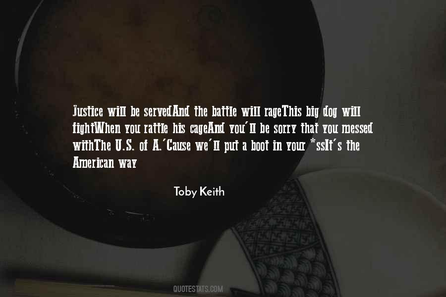 Quotes About Toby Keith #43266