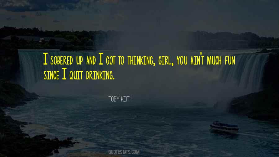 Quotes About Toby Keith #62385