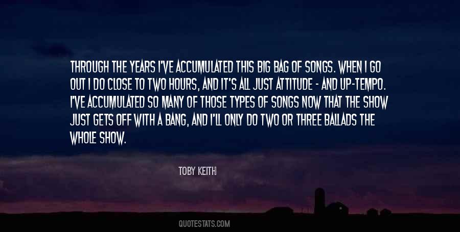 Quotes About Toby Keith #885980