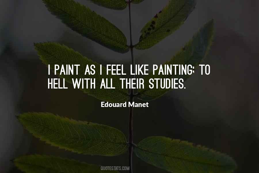 Quotes About Edouard Manet #1652791