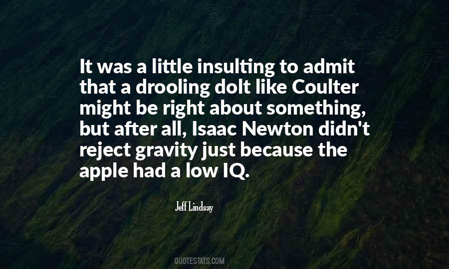 Quotes About Isaac Newton #1171050