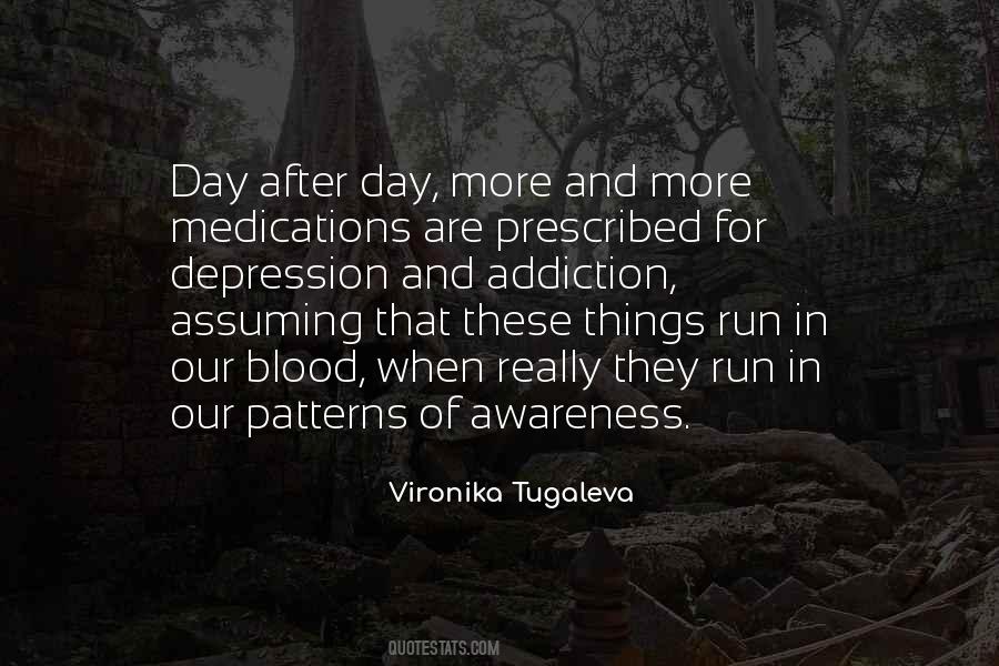 Quotes About Addiction And Depression #543440