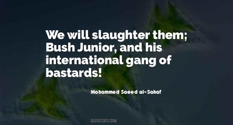 Saeed Al Sahaf Quotes #1489782