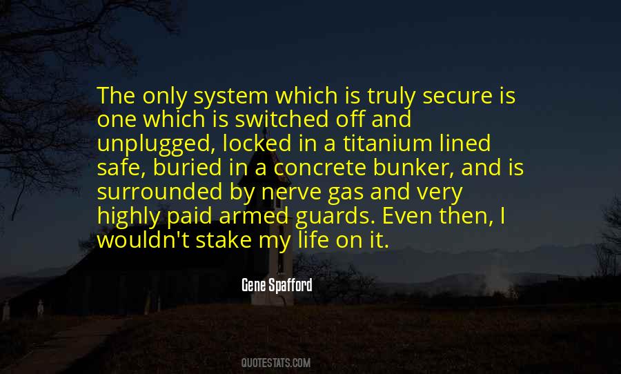 Safe And Secure Quotes #1192203