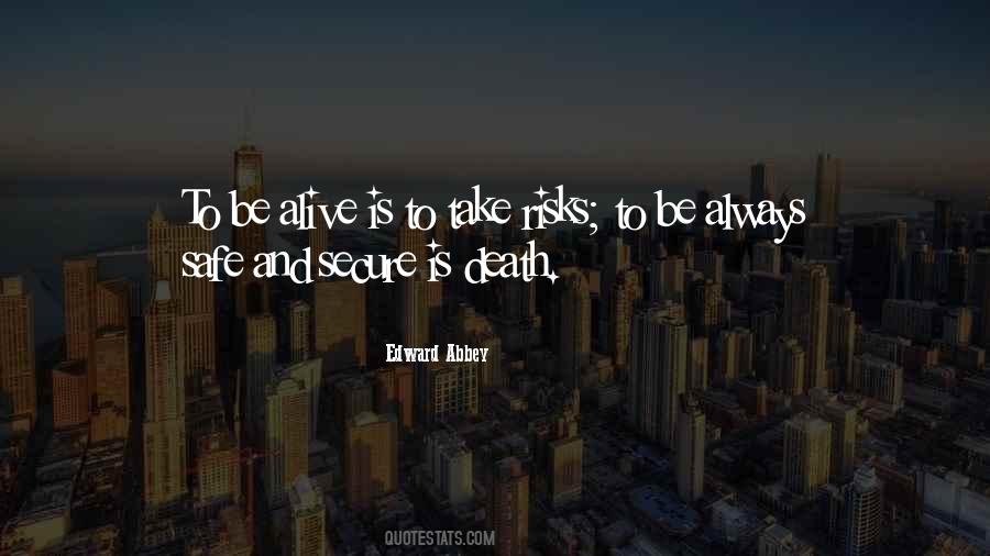 Safe And Secure Quotes #164750