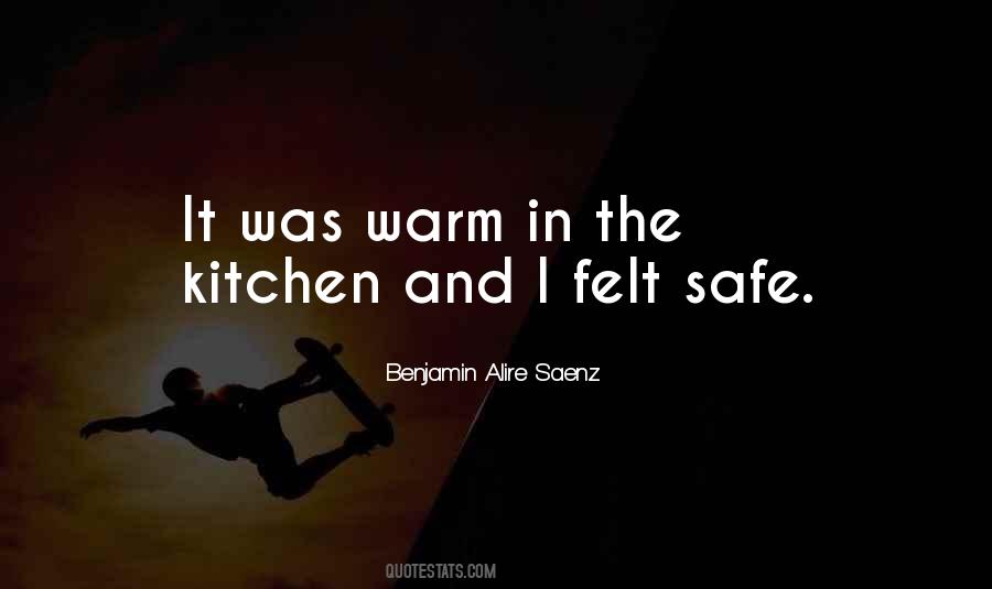 Safe And Warm Quotes #1324412