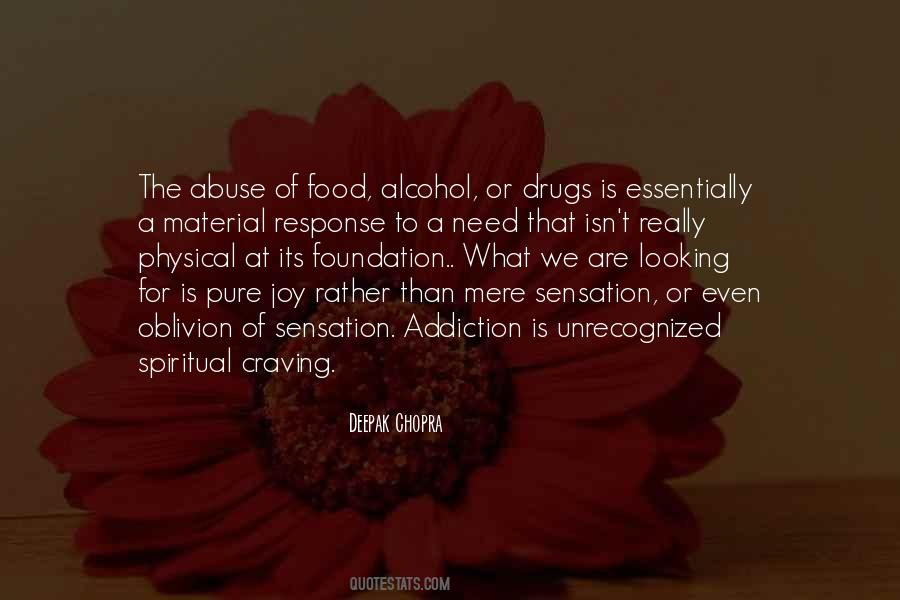 Quotes About Addiction To Food #692134