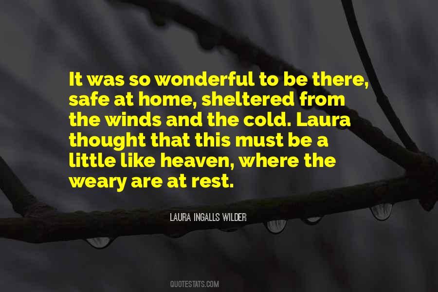Safe At Home Quotes #1508445