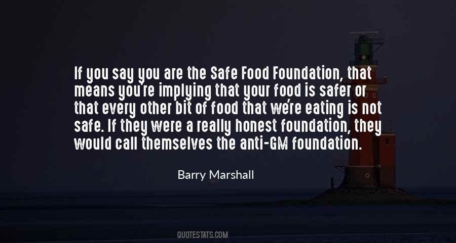 Safe Food Quotes #1303863