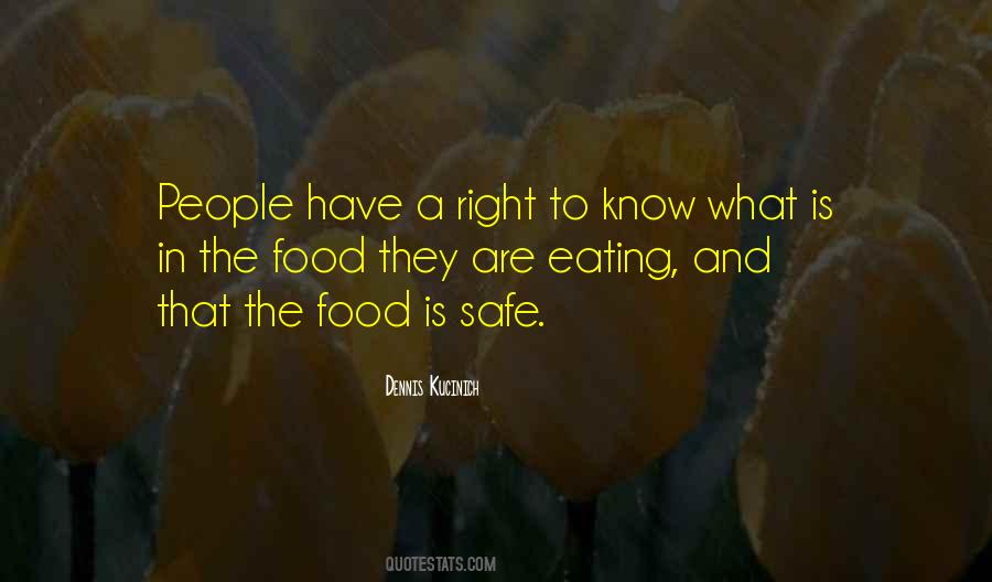 Safe Food Quotes #922972