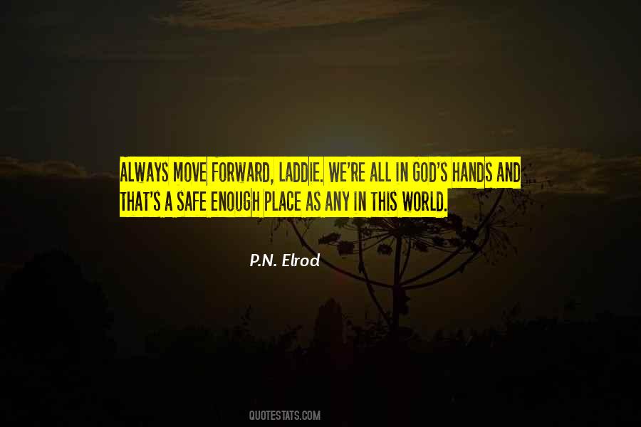Safe In God's Hands Quotes #12033