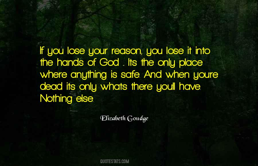Safe In God's Hands Quotes #1584771