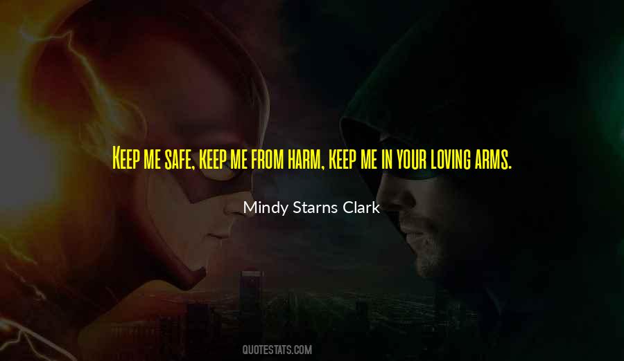 Safe In His Arms Quotes #1231608