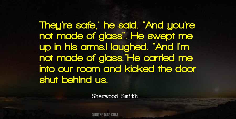 Safe In My Arms Quotes #1009405