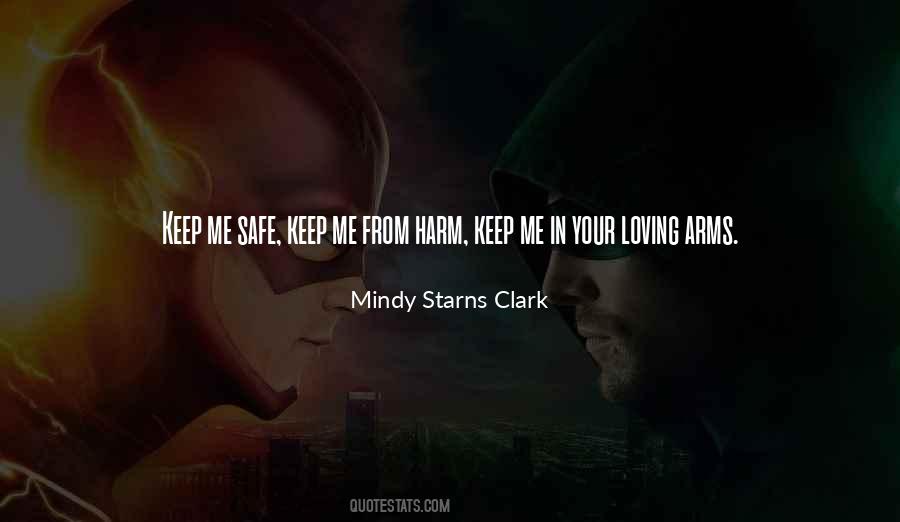 Safe In My Arms Quotes #1231608