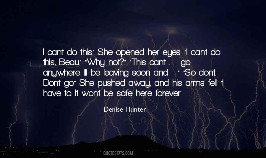 Safe In My Arms Quotes #1341294