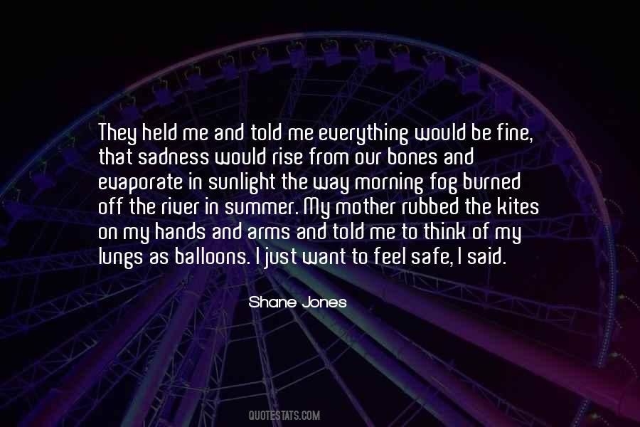 Safe In My Arms Quotes #262936