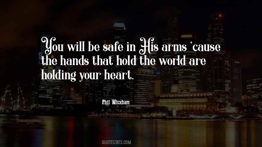 Safe In My Arms Quotes #427688
