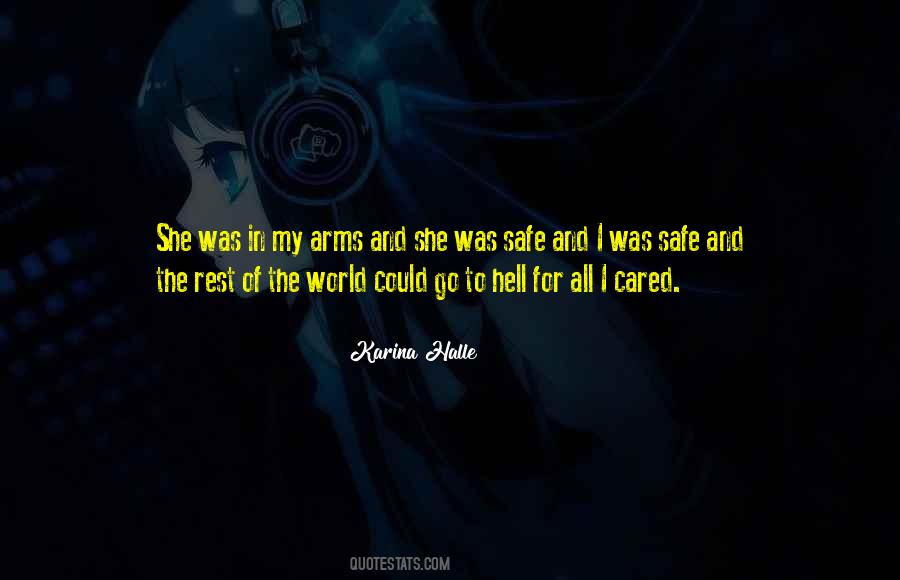 Safe In My Arms Quotes #525943