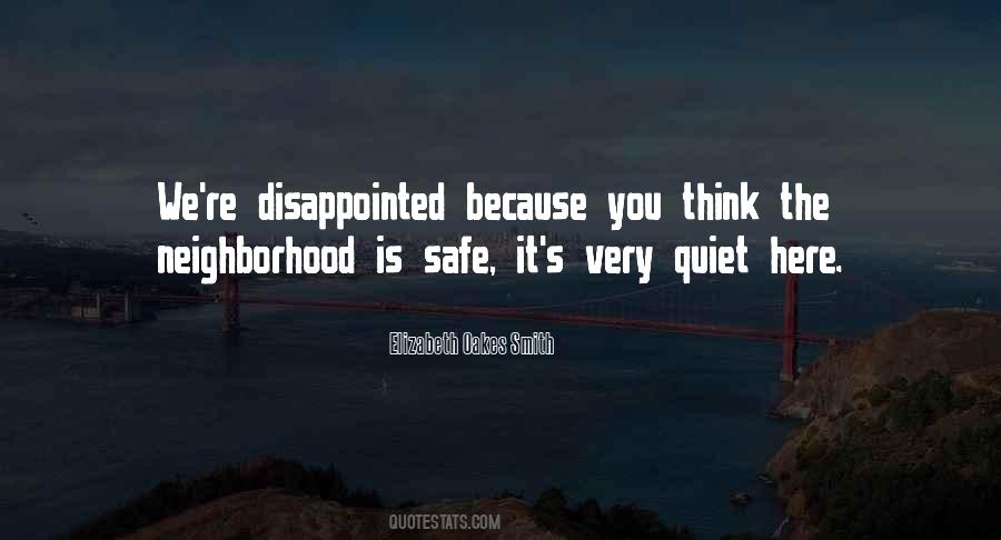 Safe Neighborhood Quotes #1400417