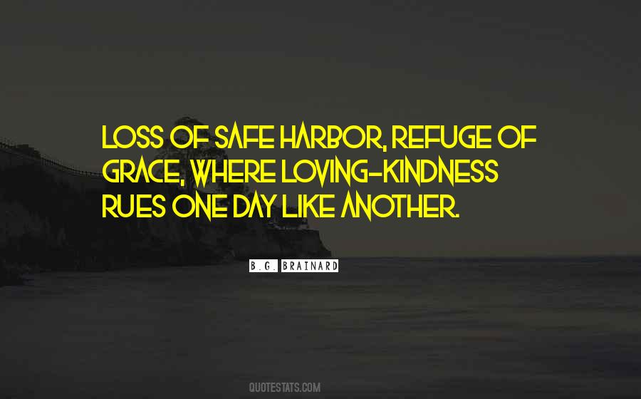 Safe Refuge Quotes #358079