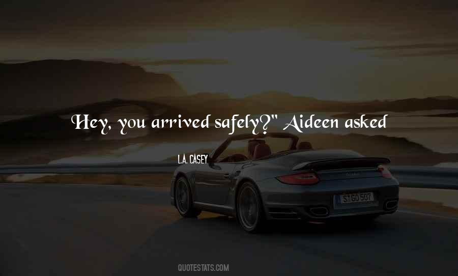 Safely Arrived Quotes #1173934