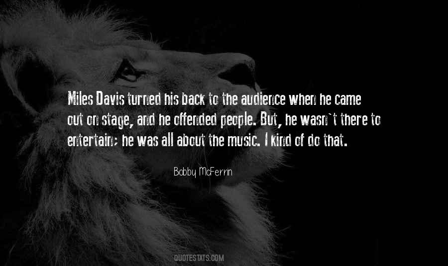 Quotes About Miles Davis #1105360