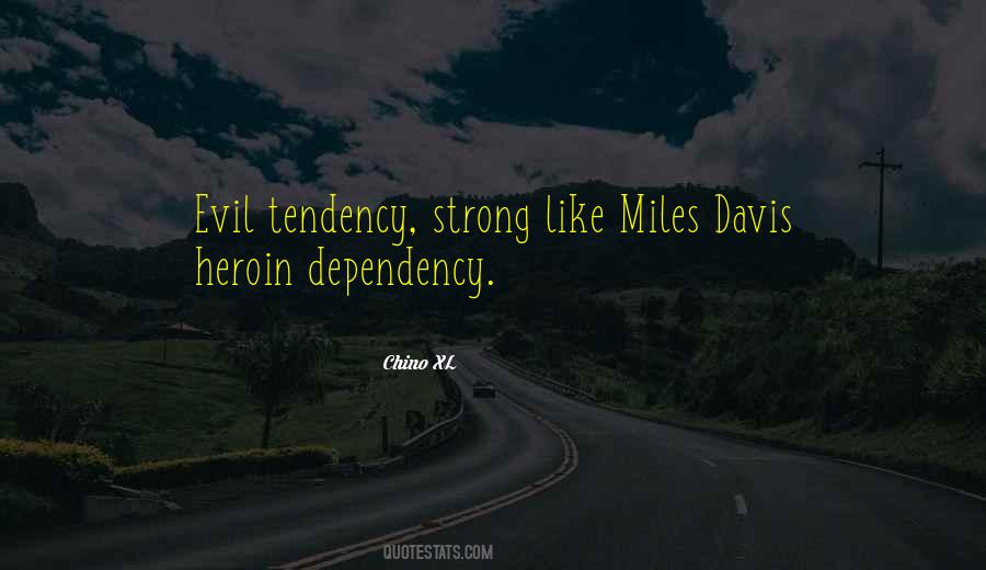 Quotes About Miles Davis #1242351