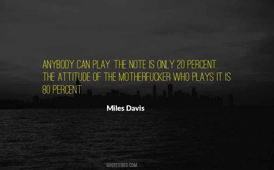 Quotes About Miles Davis #138875