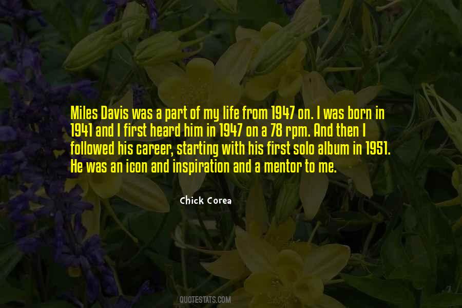 Quotes About Miles Davis #1493739