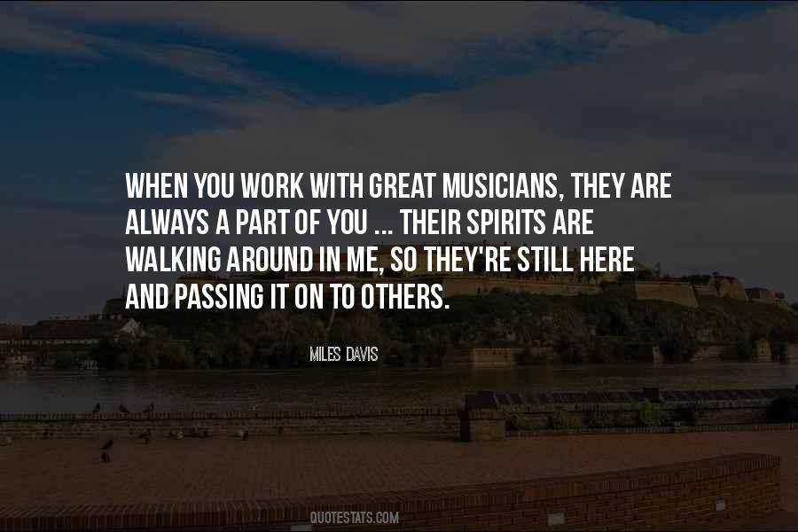 Quotes About Miles Davis #489232 Quotes About Miles Davis #489232