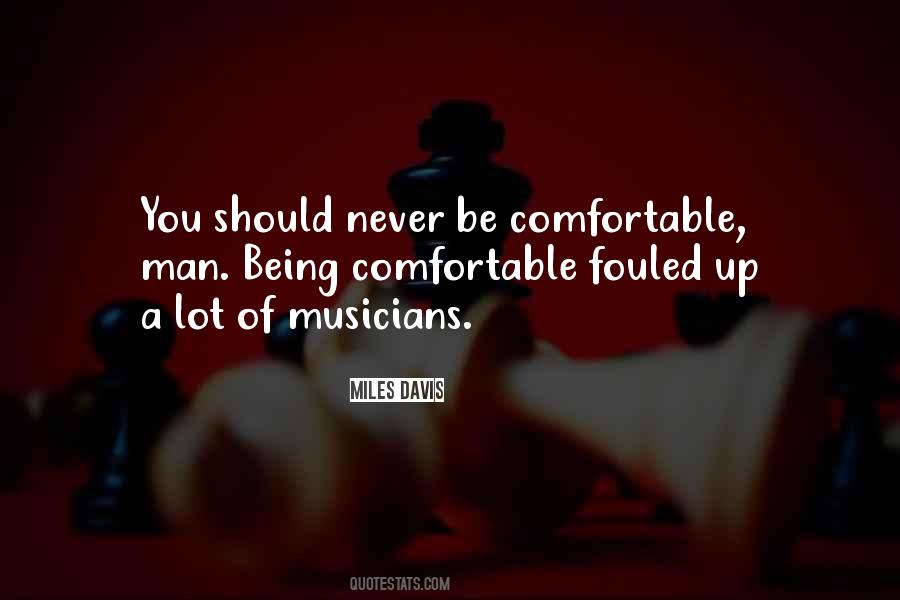 Quotes About Miles Davis #697468 Quotes About Miles Davis #697468
