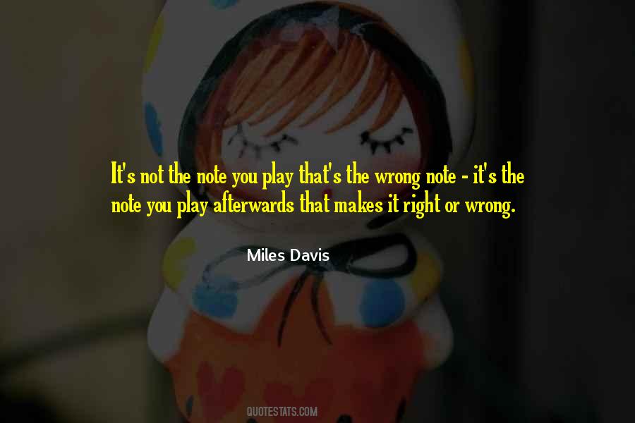 Quotes About Miles Davis #950259 Quotes About Miles Davis #950259
