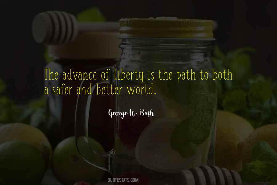 Safer World Quotes #1130476