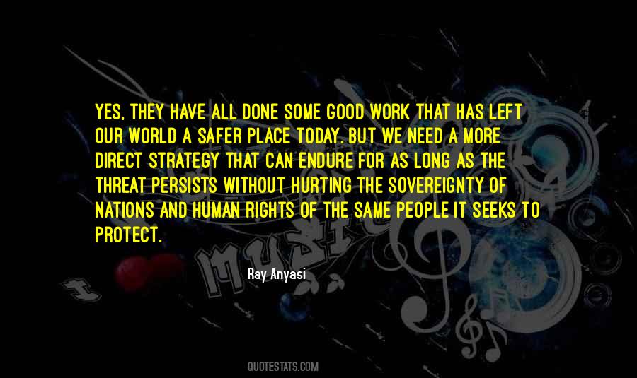 Safer World Quotes #473998