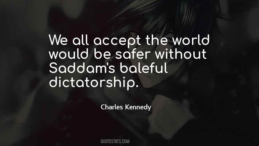 Safer World Quotes #516637