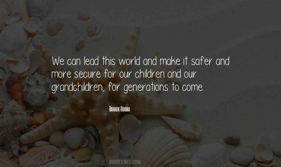 Safer World Quotes #702655