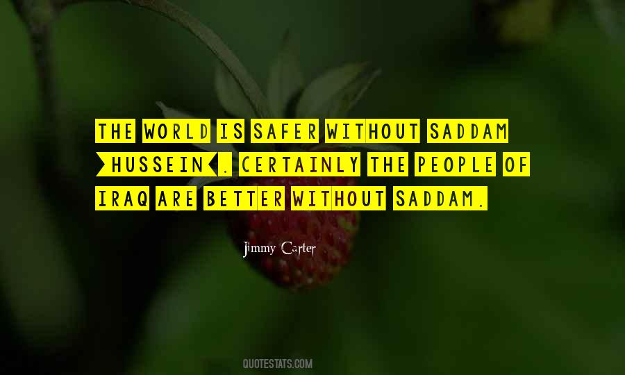 Safer World Quotes #858982