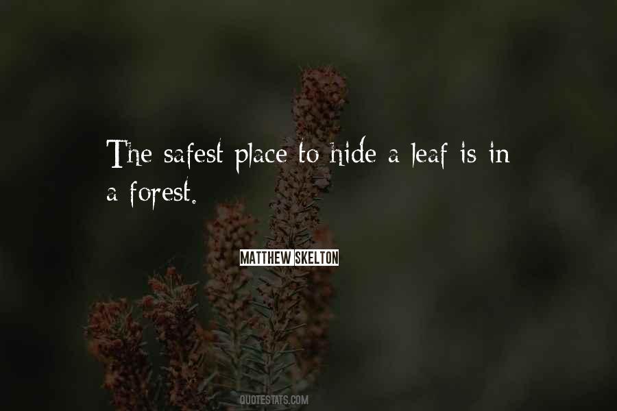 Safest Place Quotes #357684