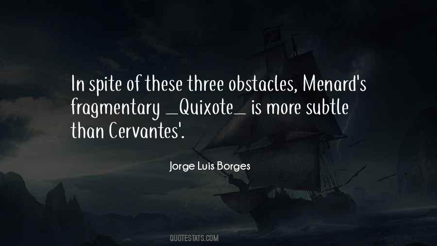 Quotes About Cervantes #170469