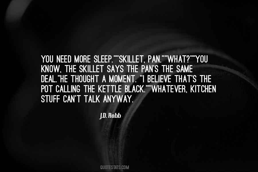 Quotes About Skillet #117600