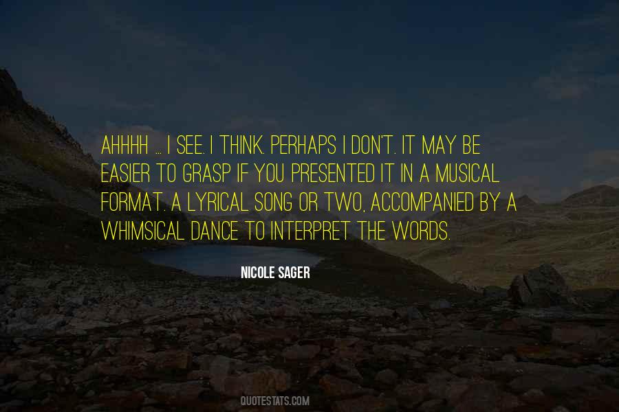 Sager Quotes #5892