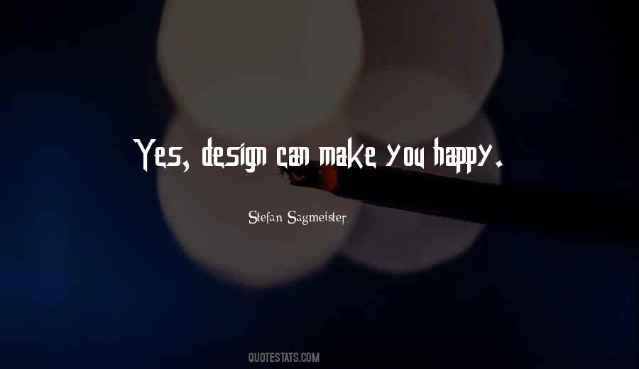 Sagmeister Quotes #1600671