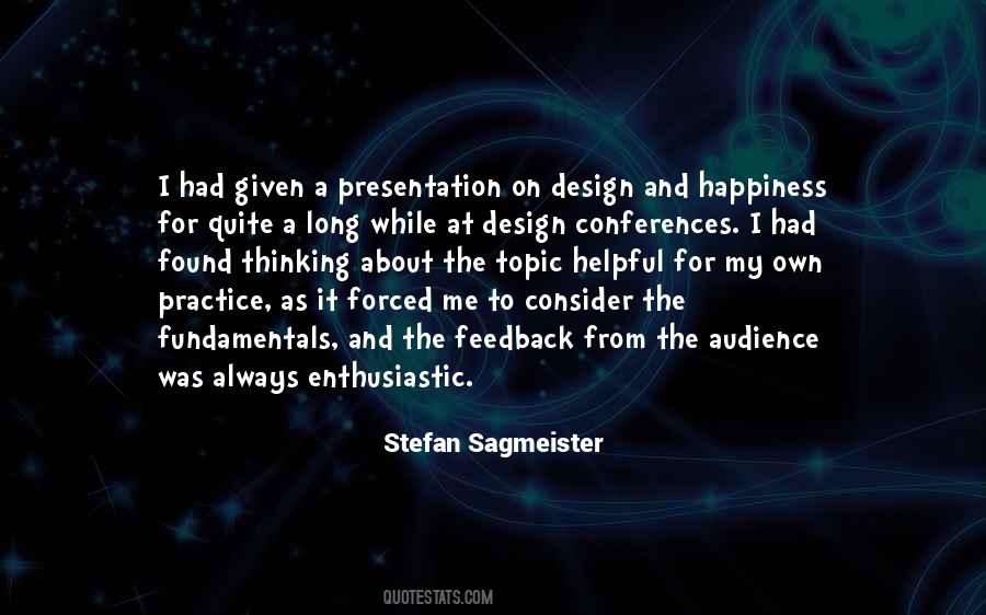 Sagmeister Quotes #218973