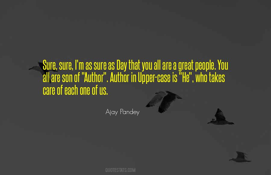 Quotes About Ajay #1107635