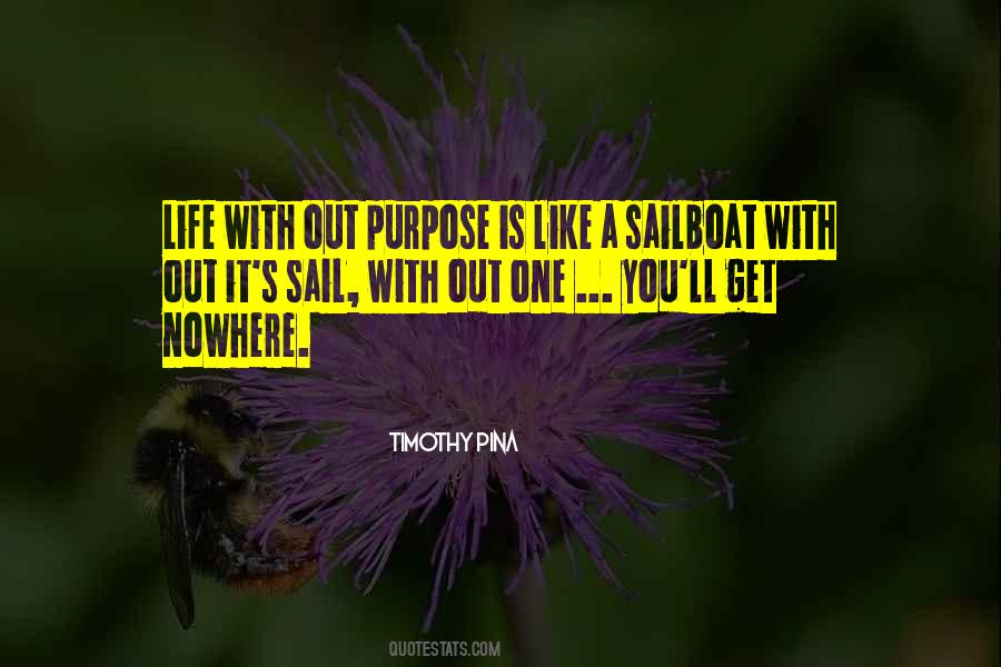 Sailboat Quotes #1684954